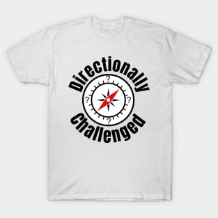 Directionally Challenged T-Shirt